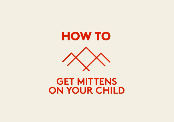 How to get mittens on a child